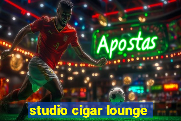 studio cigar lounge